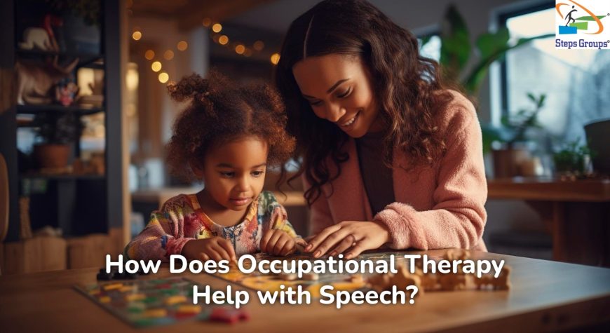 How Does Occupational Therapy Help with Speech?