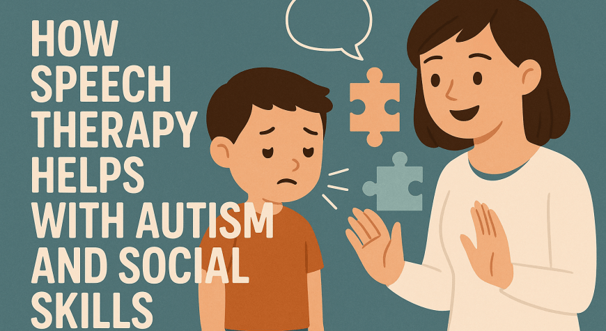 How Speech Therapy Helps with Autism and Social Skills